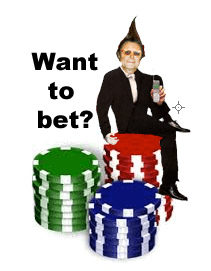 Want to bet?